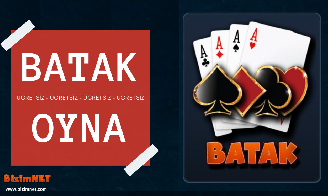 Bedava Batak Oyna