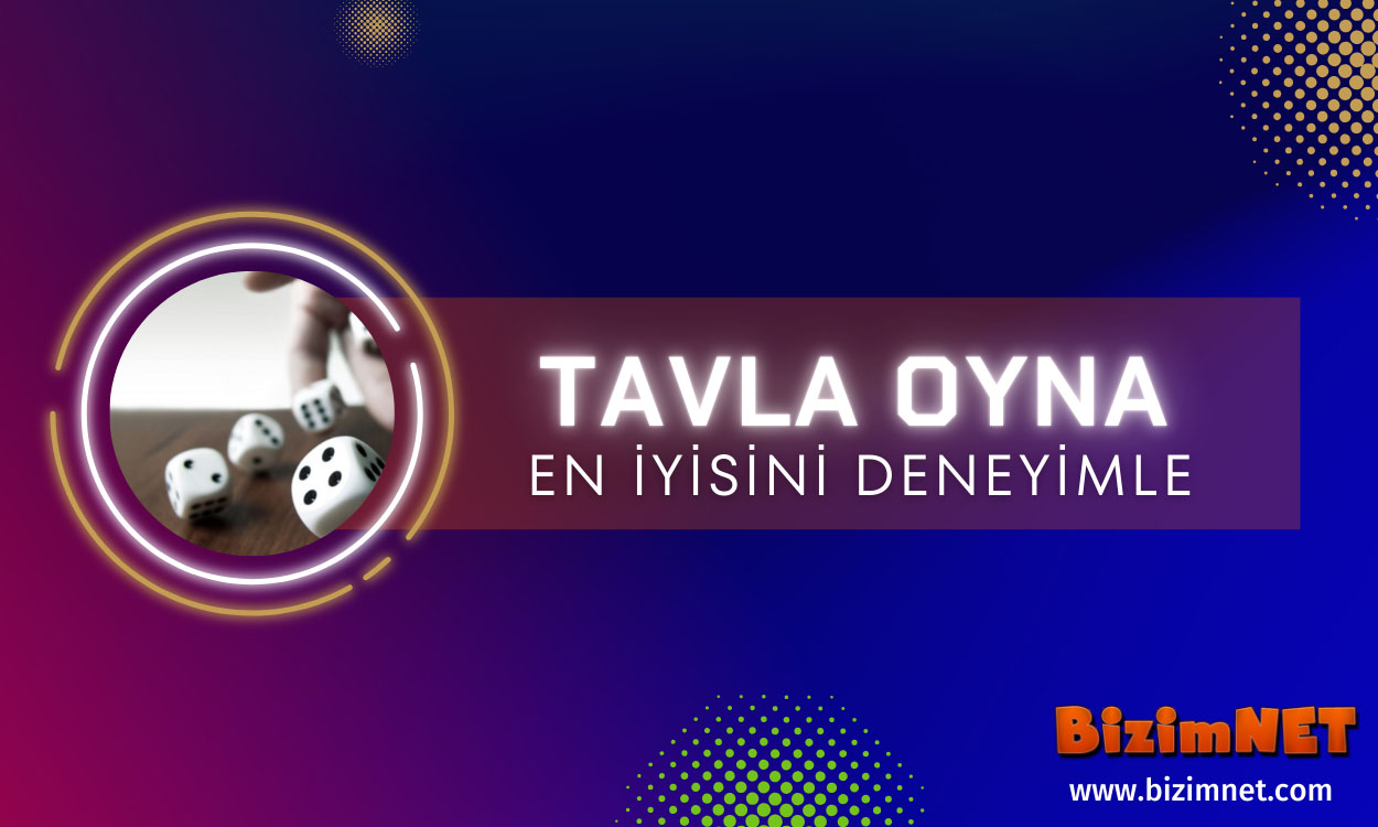 TAVLA OYNA